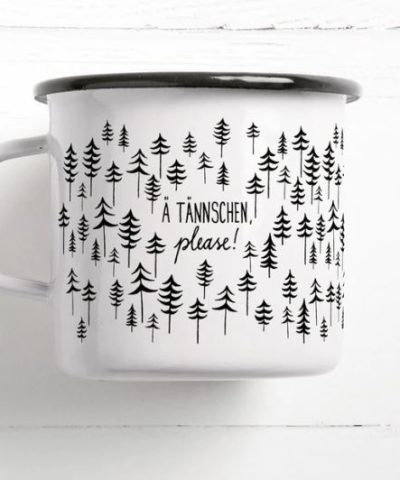 Emaille Becher / Ä Tännschen please