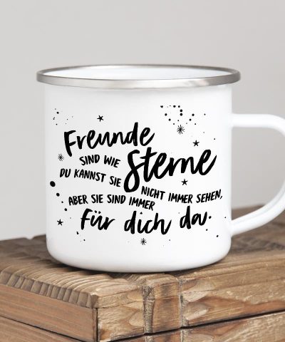 Emailletasse / Freunde sind wie Sterne...