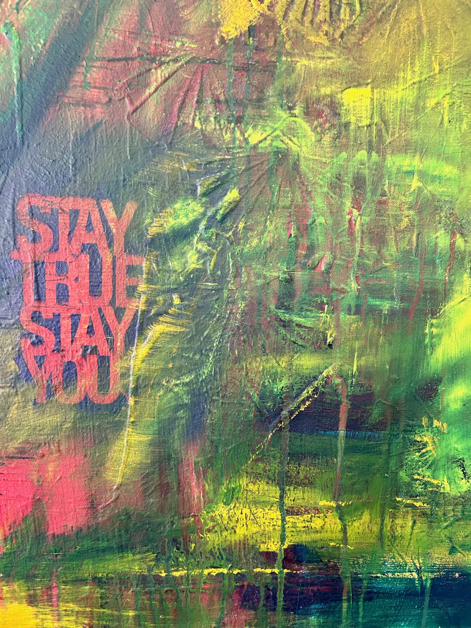 Stay True Stay You 1